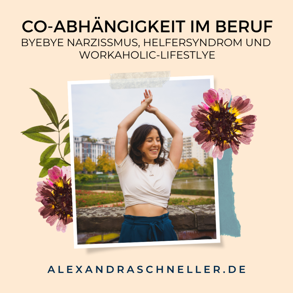 Co-Abhängigkeit im Beruf Helfersyndrom Narzissmus Workaholic Alexandra Schneller